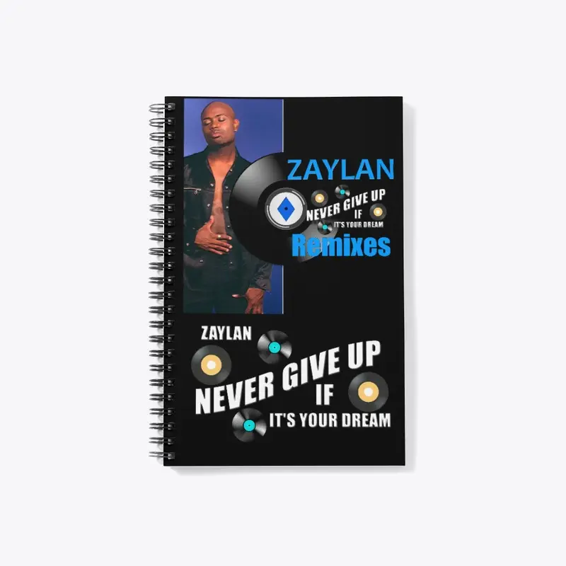 ZAYLAN NEVER GIVE UP (DREAM MERCHANDISE)