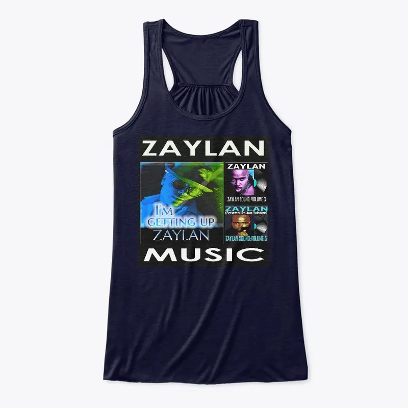 ZAYLAN  I'M GETTING UP MERCHANDISE